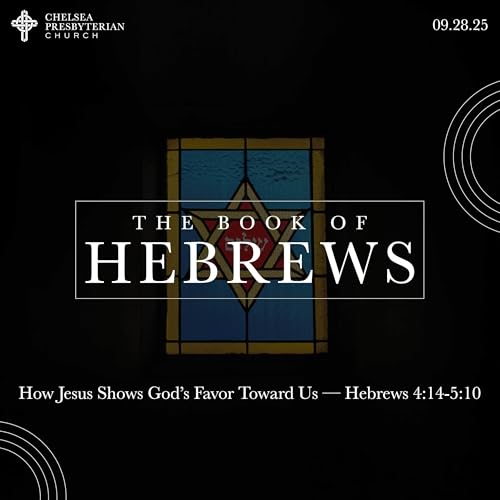How Jesus Shows God's Favor