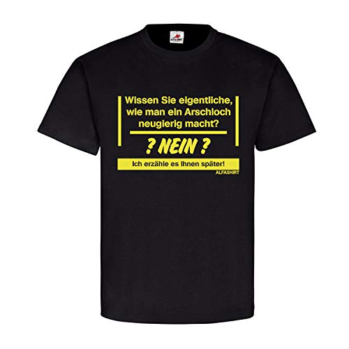 T-shirt EIN Arschloch noir XL avec texte allemand imprimé pour lycéen