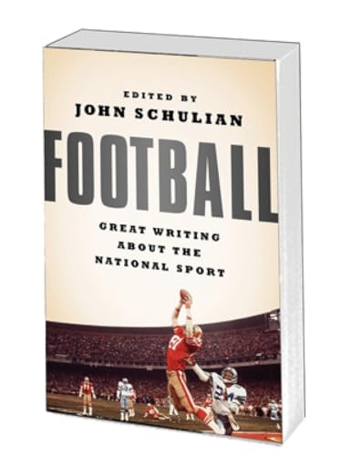 Football: Great Writing About the National Sport