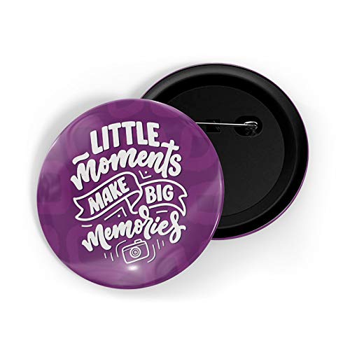 dhcrafts Pin Badges Violet Colour Little Moments Make Big Memories Quote Glossy Finish Design Pack of 1