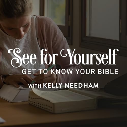 See for Yourself: Get to Know Your Bible