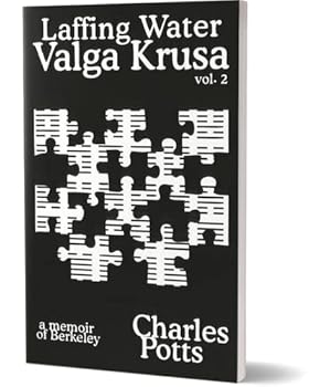 Paperback Laffing Water. Valga Krusa Volume 2. A Memoir of Berkeley Book