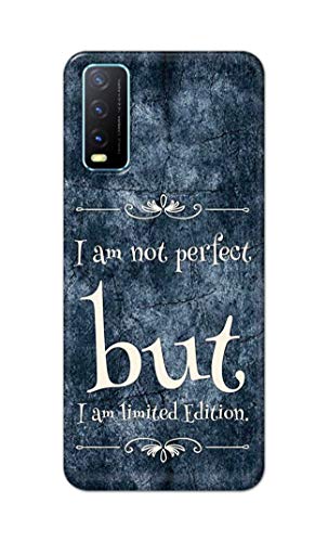 Image of Printed Hard Back Cover Case for Vivo Y20 | Y20 2021 | Y20i | Y20s | Y20G | Y20S (G) | Y20SG | Y20T Back Cover (I Am Not Perfect I Am Limited Edition) -1803