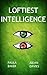 Loftiest Intelligence: Book One of the Divine Chaos Saga