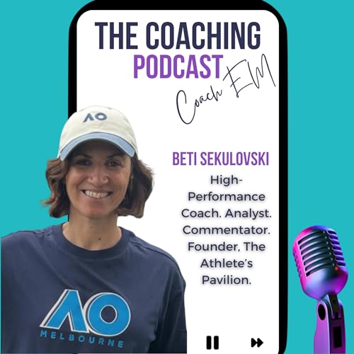 Tennis Coach & Commentator #211: Beti Sekulovski - From Tour Coach to Legacy Builder