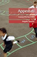 Appestati: La peste di San Rocco 2009 (Italian Edition) B0F5M58R4K Book Cover