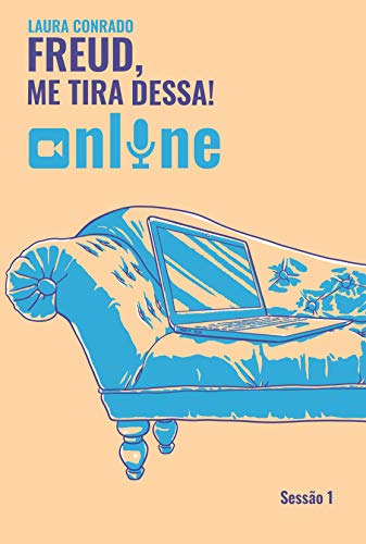 Freud, me tira dessa! On-line: Sessão 1