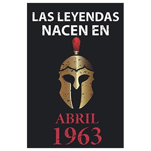 Las leyendas nacen en Abril 1963: Regalo de cumpleaños perfecto para hombre y mujer de 58 años I Cita positiva , humor I Cuaderno , diario , libro de ... I Idea original para el 58 cumpleaños