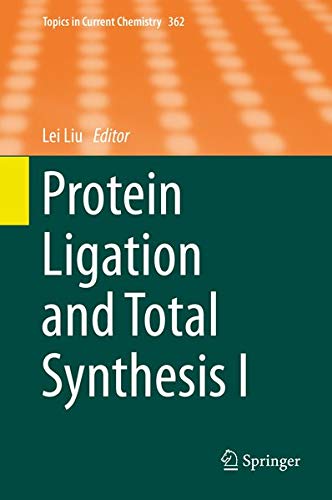 Buy Protein Ligation and Total Synthesis I — BookShops.in