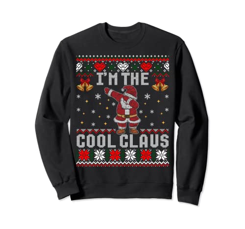 Image of Family I'm The Cool Claus Christmas Ugly Xmas Sweater Sweatshirt