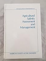 Agricultural Salinity Assessment and Management 0872627624 Book Cover