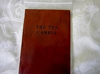 The ten camels: Being a group of Bible stories arranged to teach the ten great truths of the Bible to smaller children B0007HWIQA Book Cover