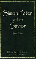 Simon Peter & The Savior 0971914044 Book Cover