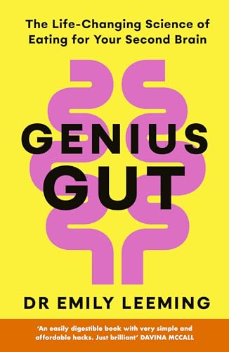 Genius Gut: 10 New Gut-Brain Hacks to Revolutionise Your Energy, Mood, and Brainpower