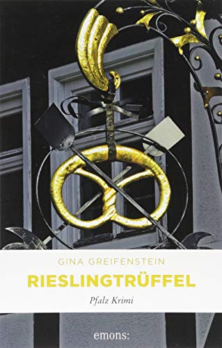 Rieslingtrüffel: Pfalz Krimi (Ermittlerteam Paula Stern und Bernd Kesser)