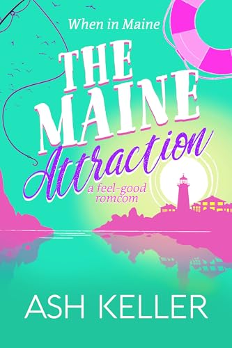The Maine Attraction: A feel-good romcom