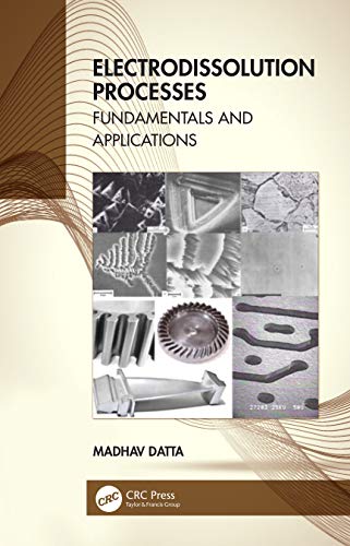 Electrodissolution Processes: Fundamentals and Applications view 2