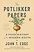 The Potlikker Papers: A Food History of the Modern South