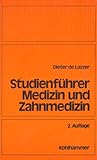  Studienführer Medizin und Zahnmedizin: Zulassung und Studium