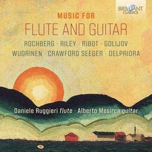 MUSIC FOR FLUTE AND GUITAR ROCHBERG RILEY RIBOT GOLJIOV WUORINEN CRAWFORD SEEGER DELPRIORA-DANIELE RUGGERI; ALBERTO MESIRCA [Audio CD]