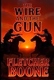rex toy story  THE WIRE AND THE GUN: A Texas Story
