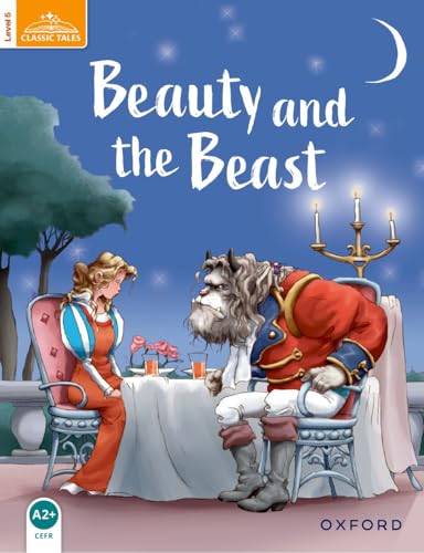 Classic Tales: Level 5: Beauty and the Beast