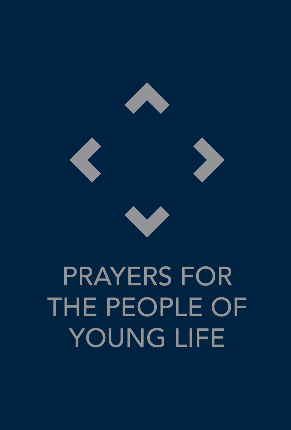 Prayers for the People of Young Life