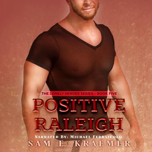 Positive Raleigh by Sam E. Kraemer episode artwork