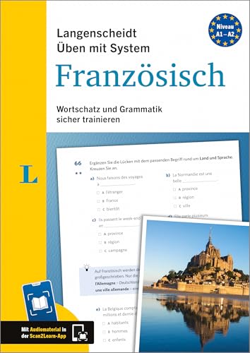 Langenscheidt Ueben mit System Franzoesisch: Wortschatz und Grammatik sicher trainieren. Mit Scan2Learn-App