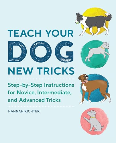 Teach Your Dog New Tricks Guide