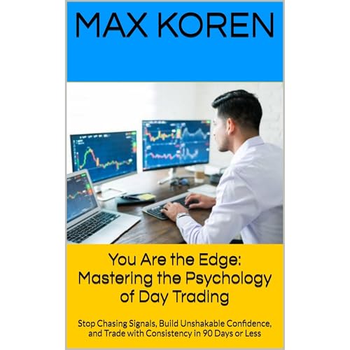 You Are the Edge: Mastering the Psychology of Day Trading Audiolibro Por Max Koren arte de portada