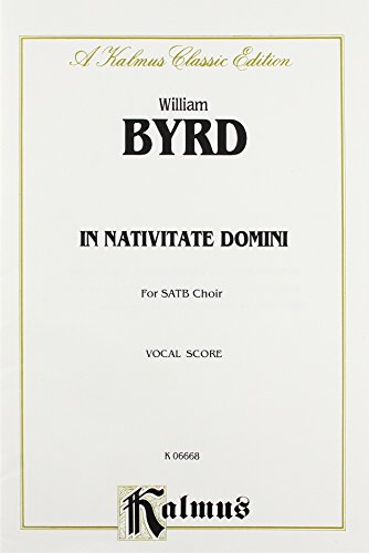 In Nativitate Domini - Domini - Nine Motets: Satb, A Cappella (Latin Language Edition) (Kalmus Edition)