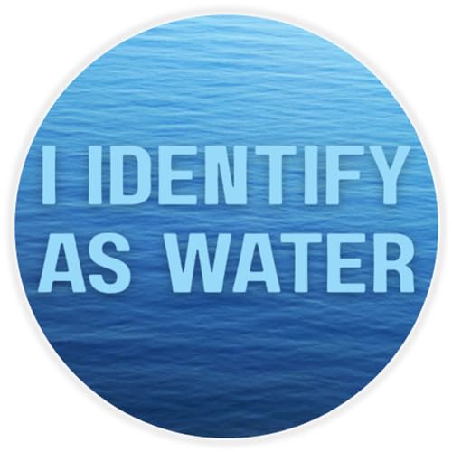 I Identify As Water - 3 Pack Circle Stickers 3 Inch - Meme Funny Joke Humor Fluid H2O