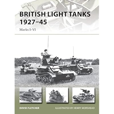 British Light Tanks 1927&ndash;45: Marks I&ndash;VI