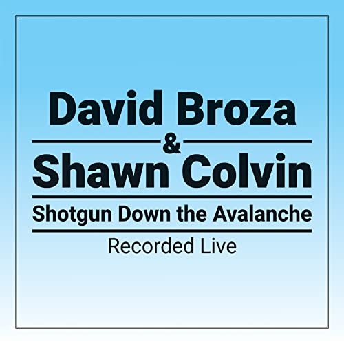 Play Shotgun Down The Avalanche (Live Version) by David Broza & Shawn
