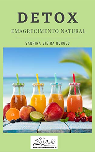 DETOX: EMAGRECIMENTO NATURAL