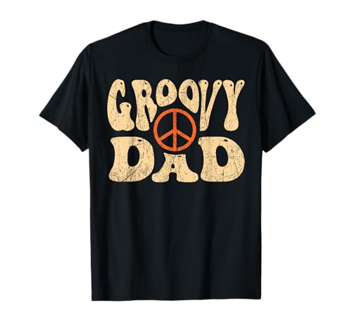 Groovy Dad 70s Aesthetic Nostalgia 1970's Retro Dad T-Shirt