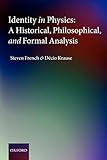 Identity in Physics: A Historical, Philosophical, and Formal Analysis
