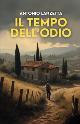 Il tempo dell'odio (Italian Edition)