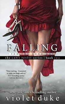 Paperback Falling for the Good Guy: Sullivan Brothers Nice Girl Serial Trilogy (CAN'T RESIST) (Volume 2) Book