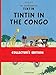 Tintin in the Congo (The Adventures of Tintin): Collector's Edition