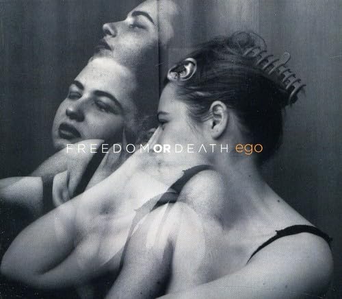 Ego [Audio CD] Freedom or Death
