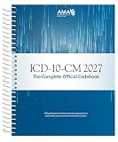ICD-10-CM 2027: The Complete Official Codebook