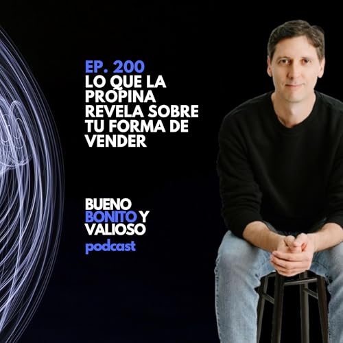 200.- Lo que la propina revela sobre tu forma de vender