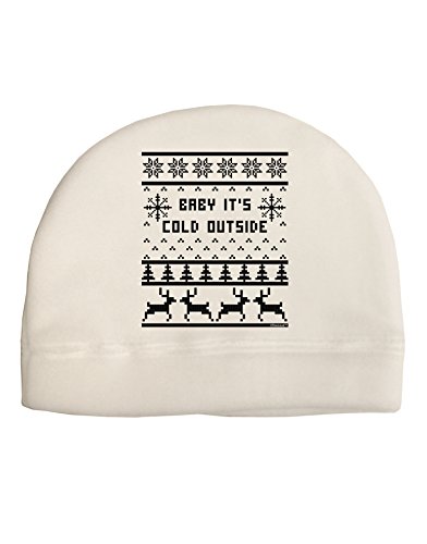 TOOLOUD Baby It's Cold Outside Christmas Sweater Design Child Fleece Beanie Cap Hat White