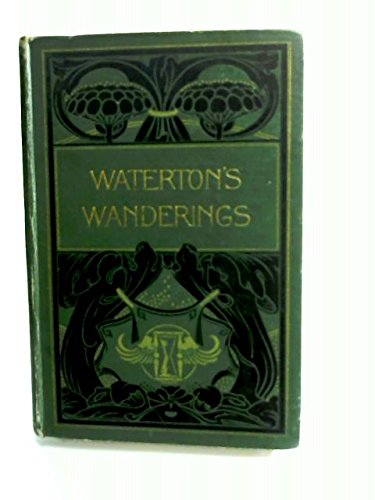 Wanderings in South America the United States and the Antilles