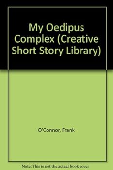 Library Binding My Oedipus Complex (Creative's Classics) Book