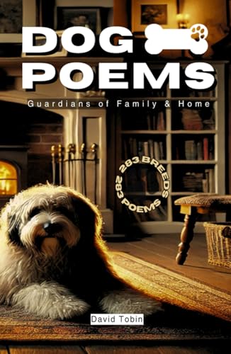 Dog Poems: Guardians of Family & Home