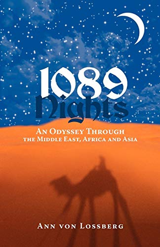 1089 Nights: An Odyssey Through the Middle East, Africa and Asia
