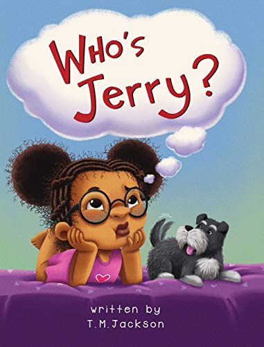 Who's Jerry? (The Seen and Not Heard)